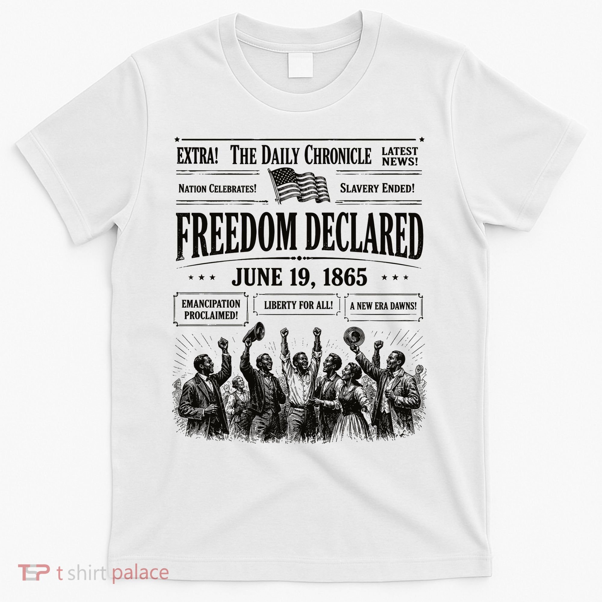 Vintage Juneteenth Freedom Declared 1865 Newspaper T-Shirt
