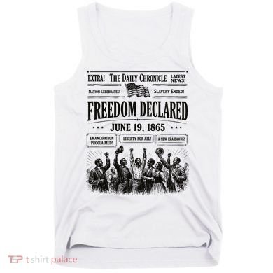 Vintage Juneteenth Freedom Declared 1865 Newspaper Tank Top