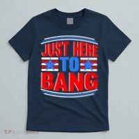 Vintage Just Here To Bang Funny 4th Of July USA Merica America T-Shirt thumb 5