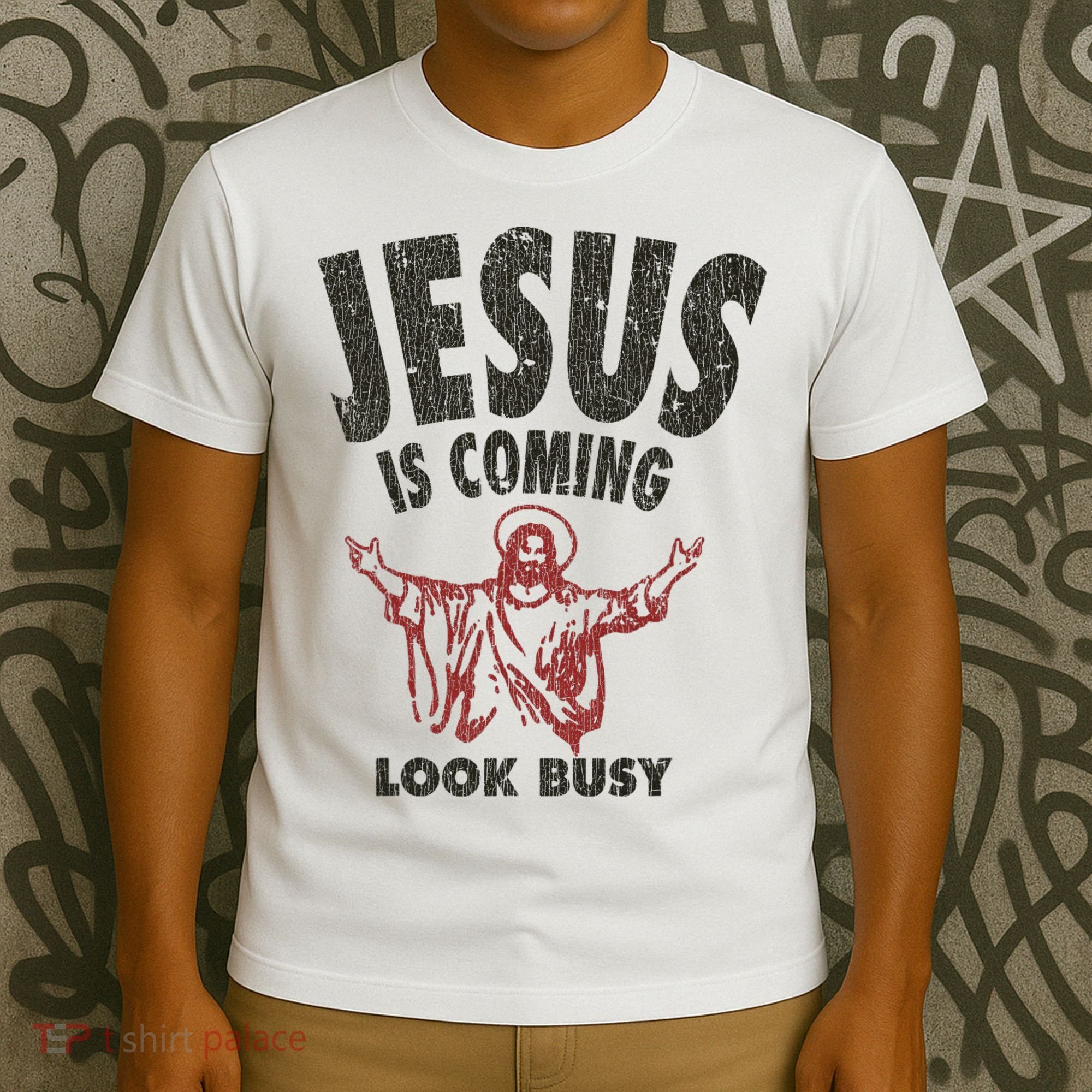 Vintage Jesus Is Coming Look Busy 1992 T-Shirt