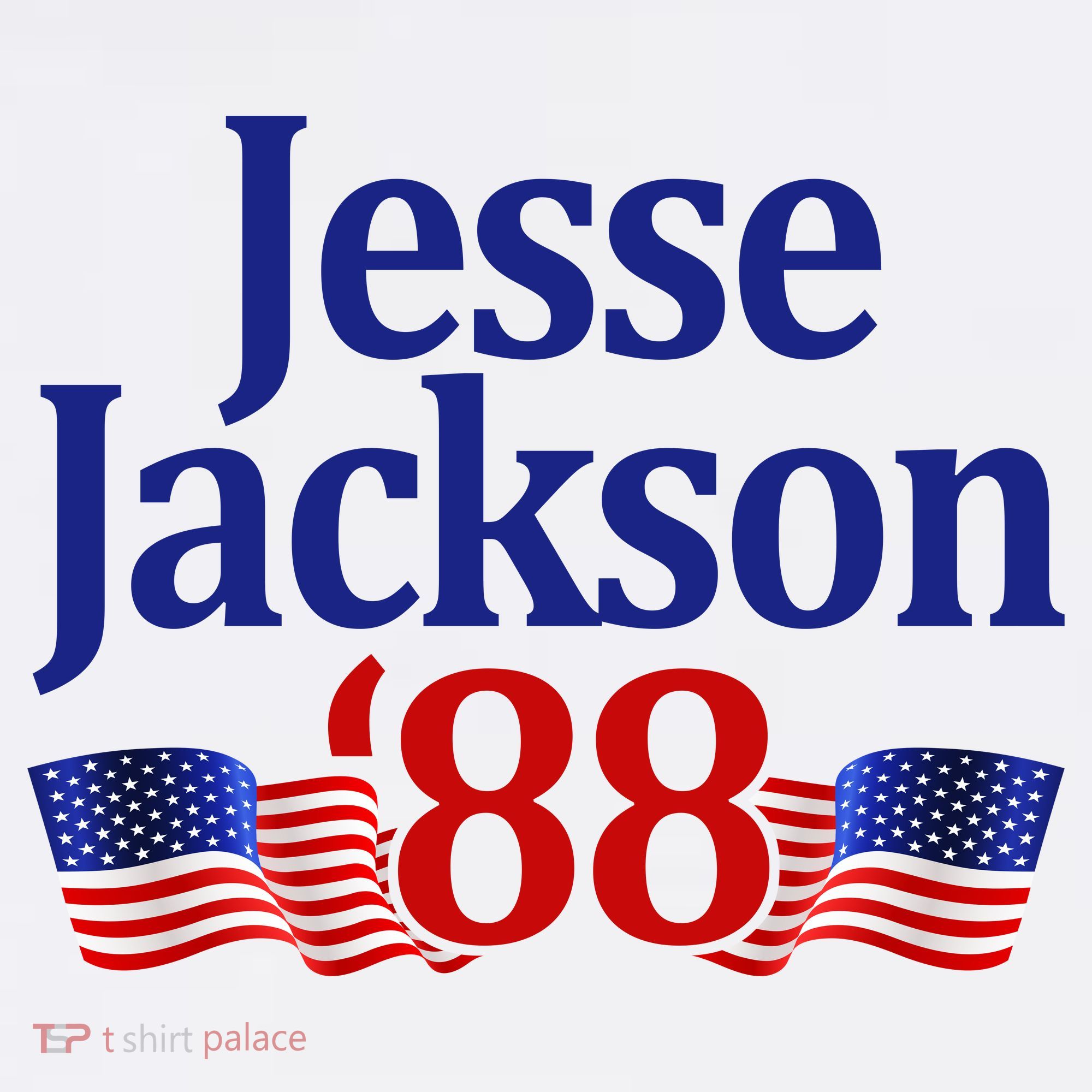 Vintage Jesse Jackson For President 1988 T-Shirt