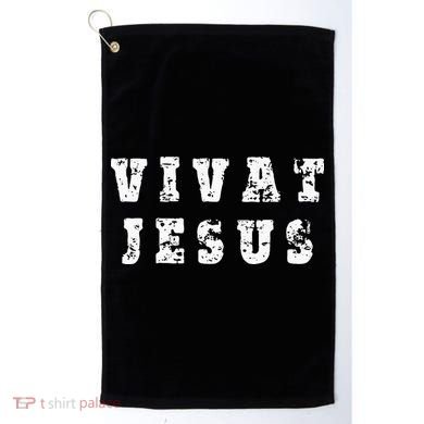 Vivat Jesus May Jesus Live Distressed Design Golf Towel