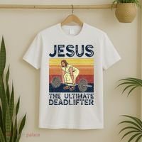 Vintage Jesus The Ultimate Deadlifter Funny Christian Gym T-Shirt thumb 2