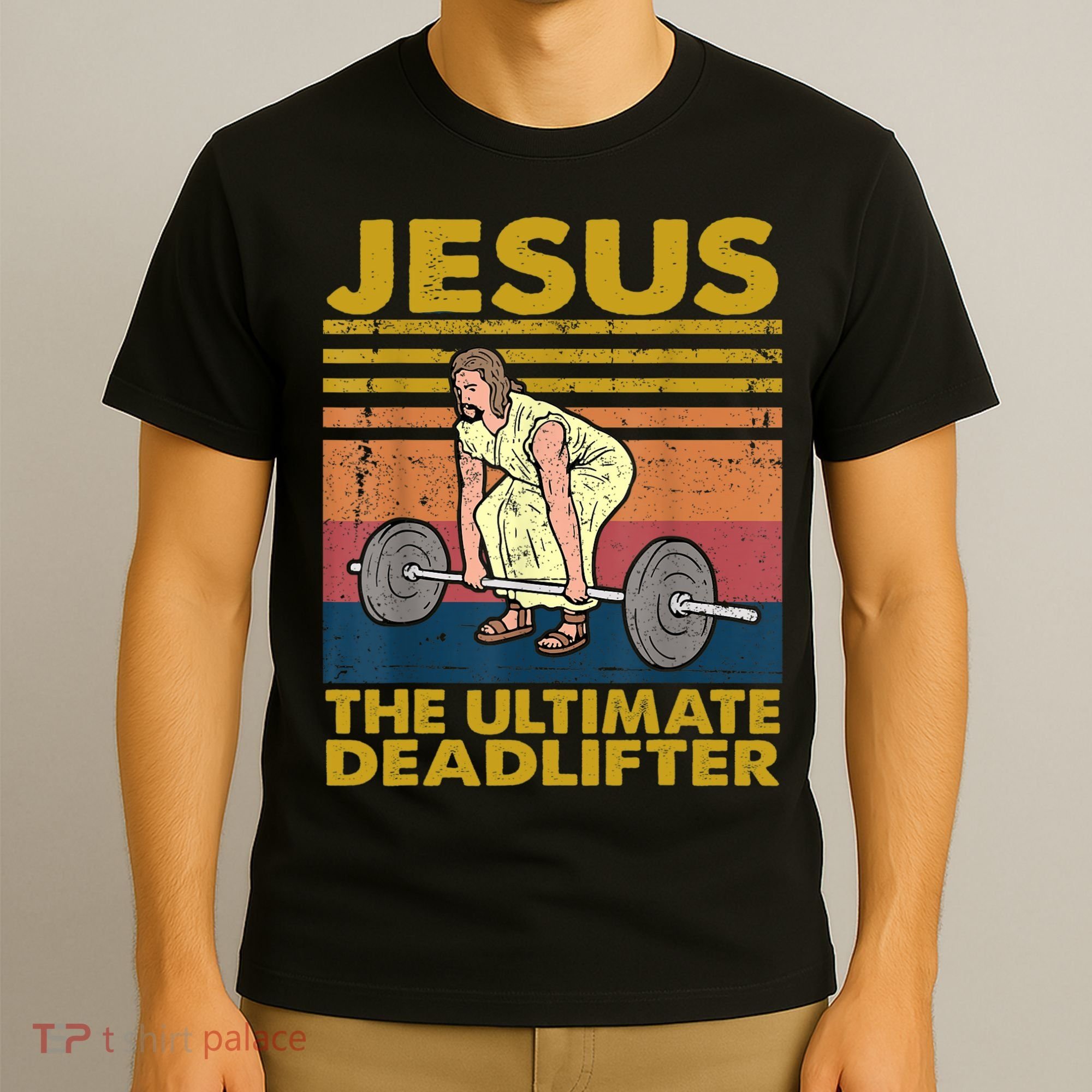Vintage Jesus The Ultimate Deadlifter Funny Christian Gym T-Shirt