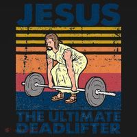 Vintage Jesus The Ultimate Deadlifter Funny Christian Gym T-Shirt thumb 7