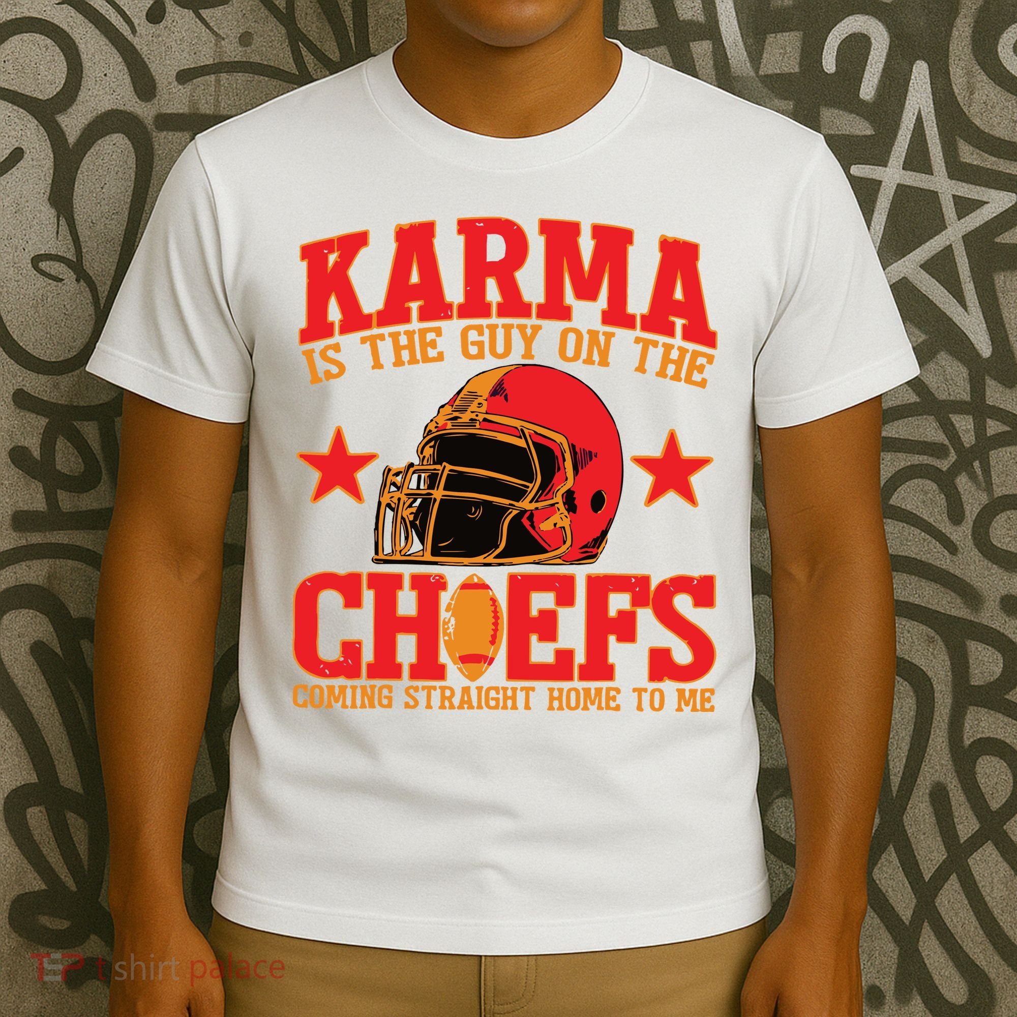 Vintage Karma Is The Guy On The Chief Football T-Shirt