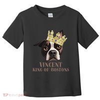 Vincent King Of Bostons Toddler T-Shirt thumb 0