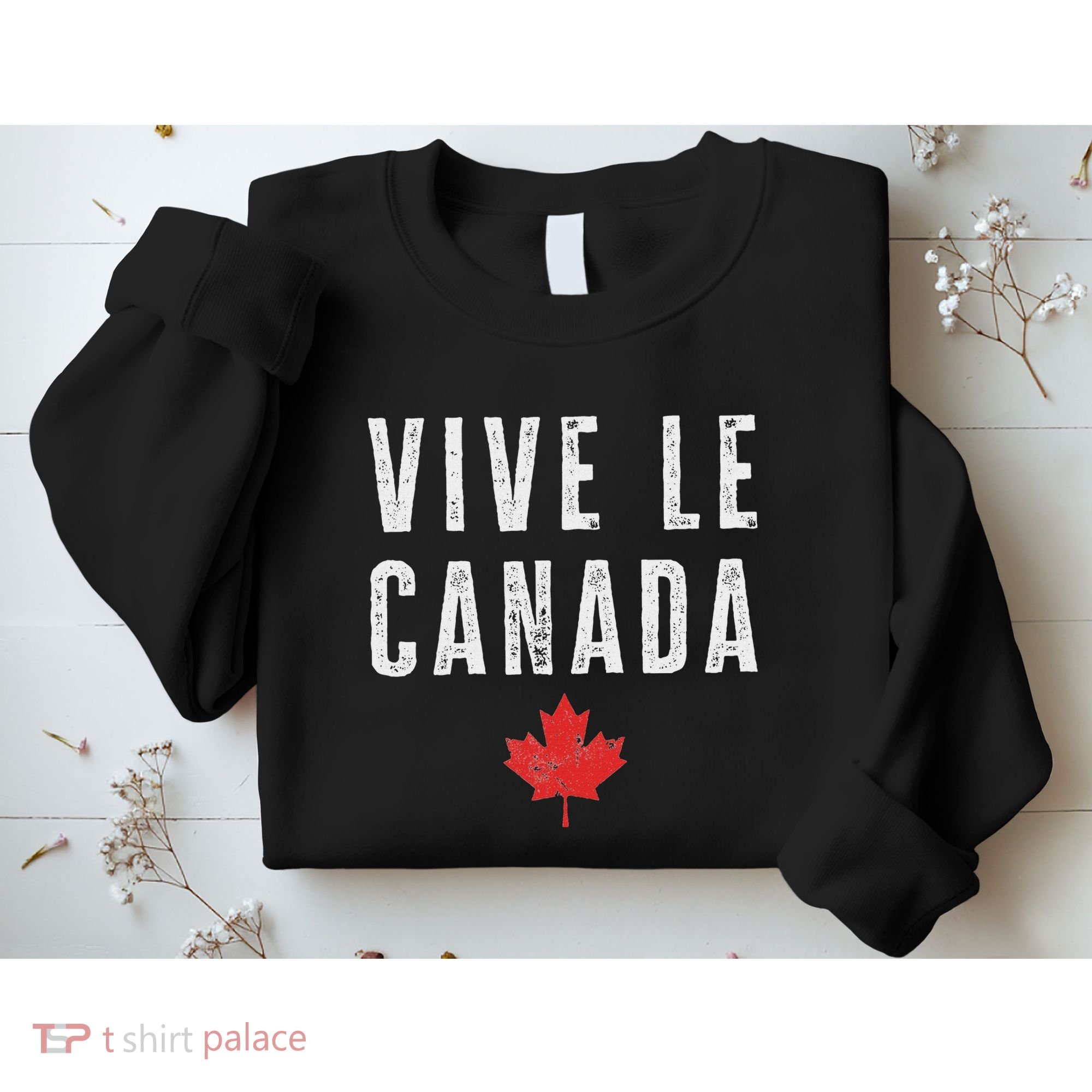 Vive Le Canada Sweatshirt