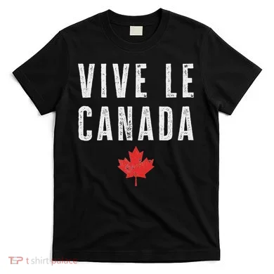 Vive Le Canada T-Shirt