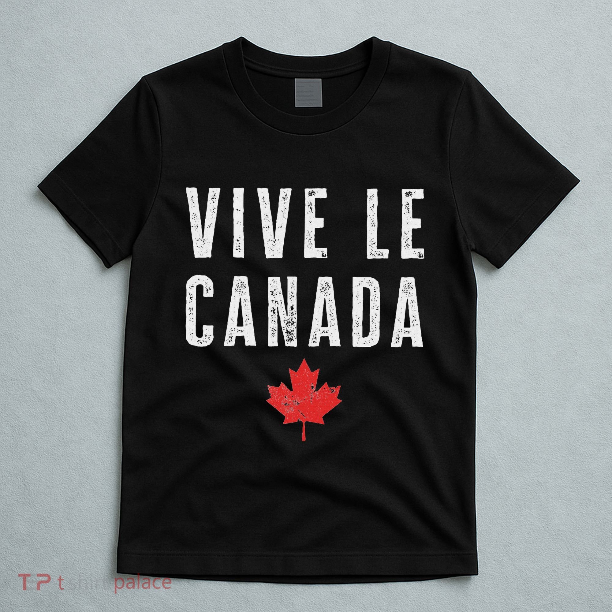 Vive Le Canada T-Shirt