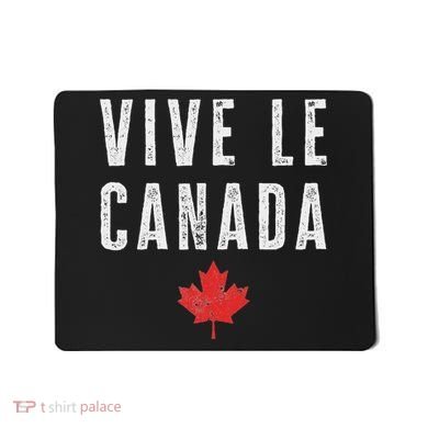 Vive Le Canada Mousepad