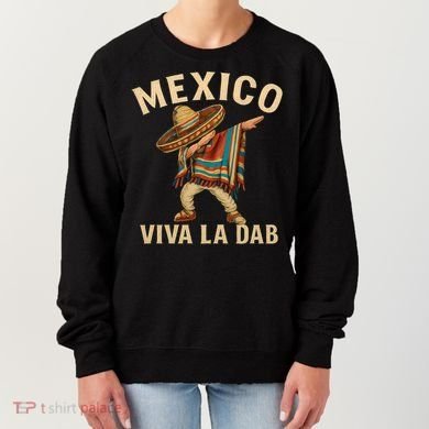 Viva La Dab - Mexico Women's Sweatshirt