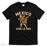Viva La Dab - Mexico T-Shirt thumb 0