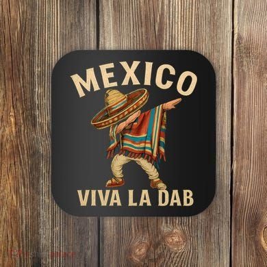 Viva La Dab - Mexico Coaster