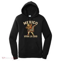 Viva La Dab - Mexico Women's Hoodie thumb 0