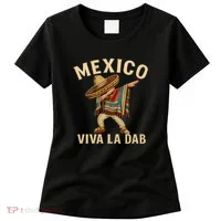 Viva La Dab - Mexico Women's T-Shirt thumb 0