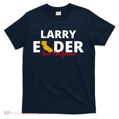 Vote Larry Elder Save California T-Shirt