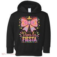 Viva La Fiesta Coquette Bow Cinco De Mayo Mexican Toddler Hoodie thumb 0