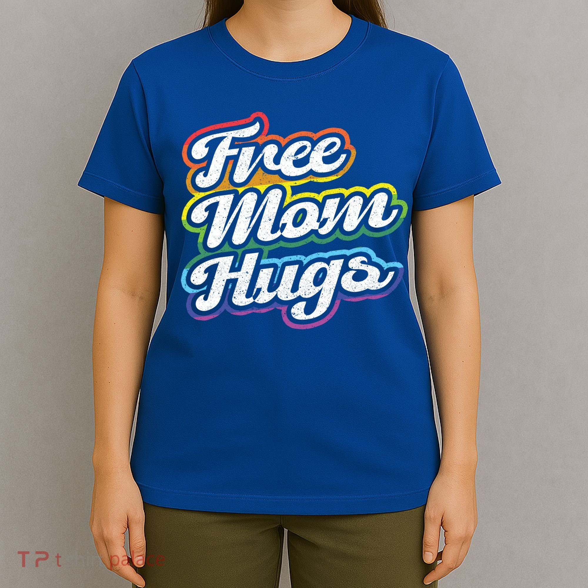 Vintage Lgbtq Free Mom Hugs Cool Gift T-Shirt