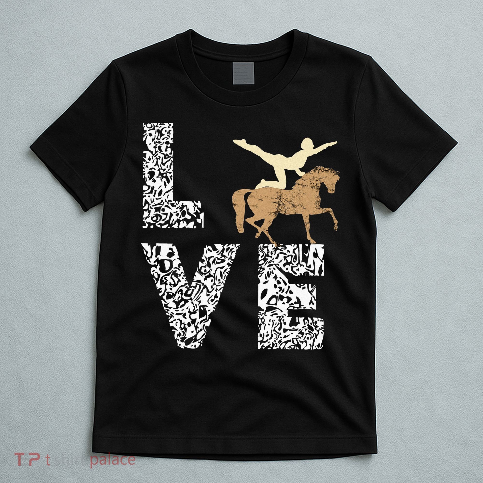 Vaulting Love Horseback Equestrian Horse Riding Acrobatics T-Shirt