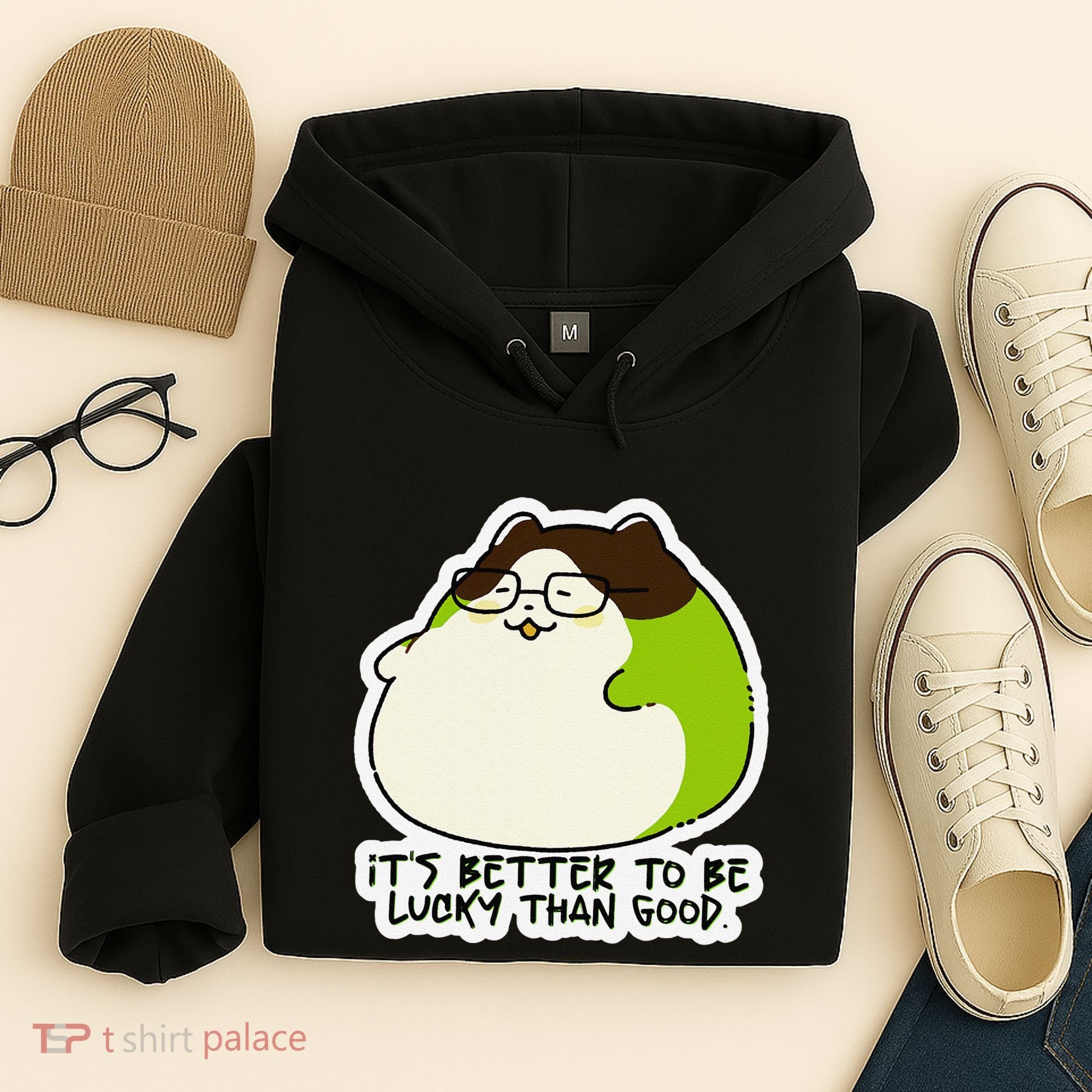 Verdi Lucktail ItS Better To Be Lucky Than Good. Hoodie