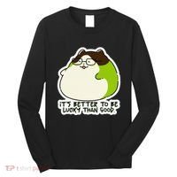 Verdi Lucktail ItS Better To Be Lucky Than Good. Long Sleeve Shirt thumb 0