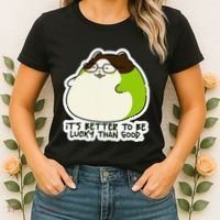 Verdi Lucktail ItS Better To Be Lucky Than Good. Women's T-Shirt thumb 2