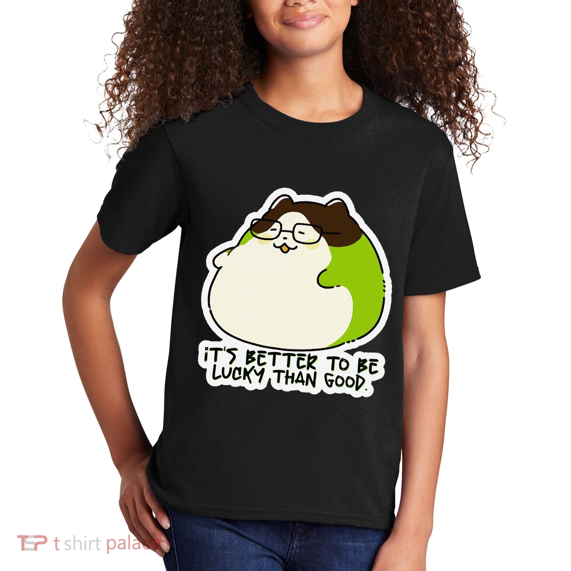 Verdi Lucktail ItS Better To Be Lucky Than Good. Kids T-Shirt