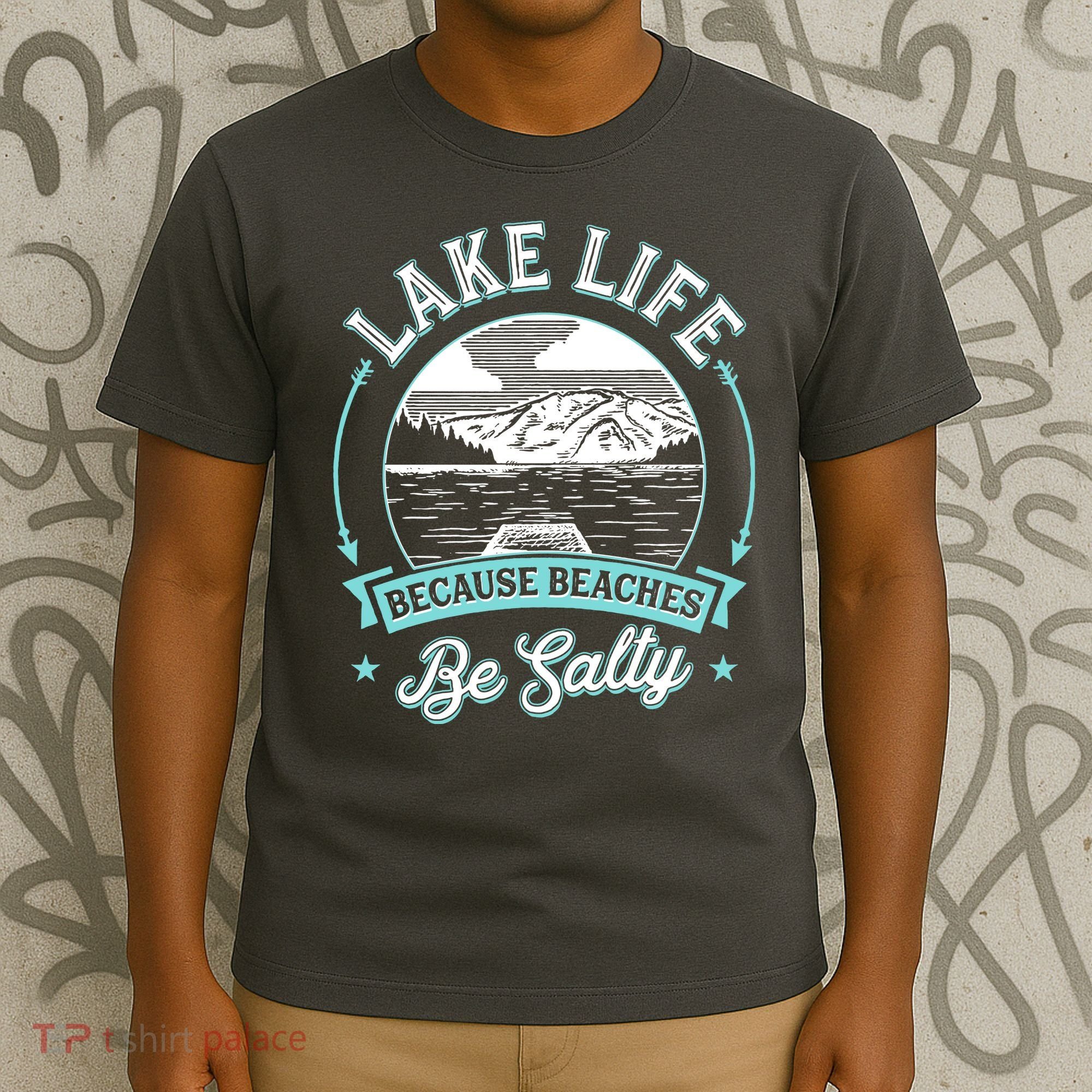 Vintage Lake Life Because Beaches Be Salty T-Shirt