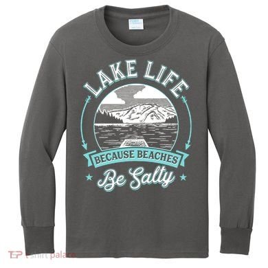 Vintage Lake Life Because Beaches Be Salty Kids Long Sleeve Shirt