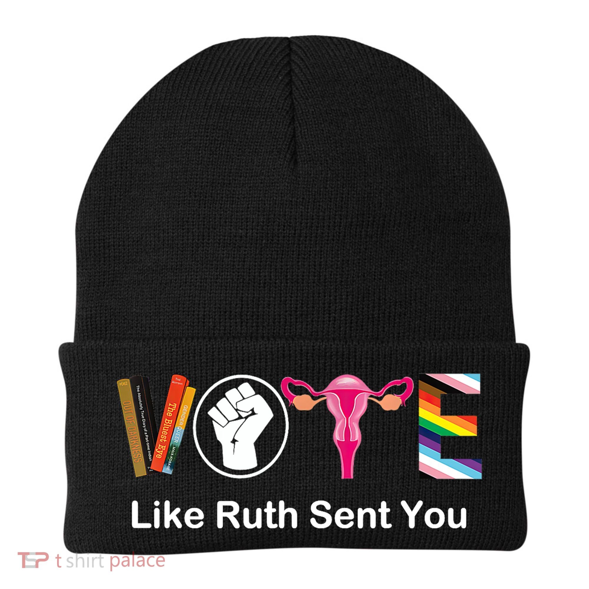 Vote Like Like Ruth Sent You Feminist Beanie