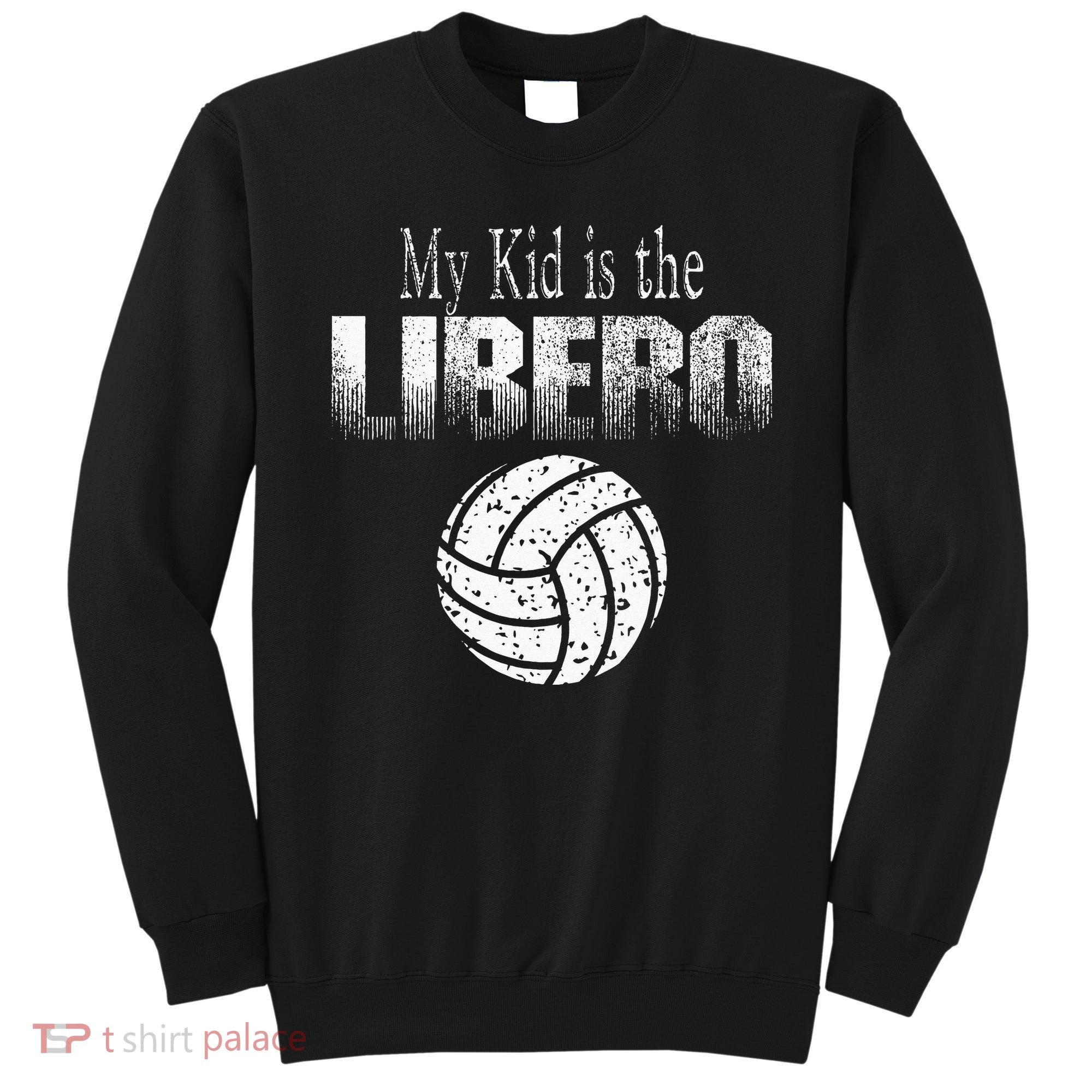 Volleyball Libero Mom Or Dad Sweatshirt