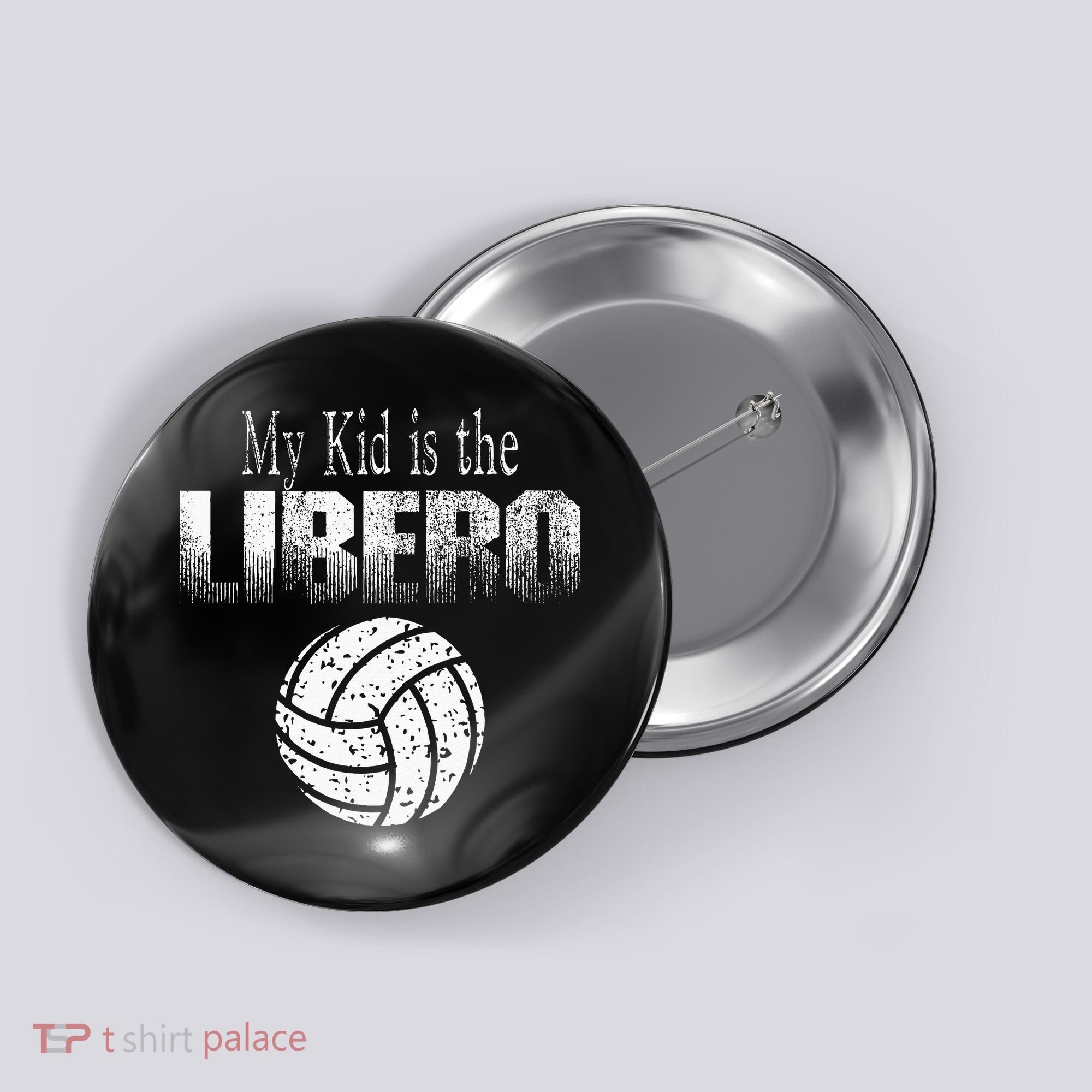 Volleyball Libero Mom Or Dad Button