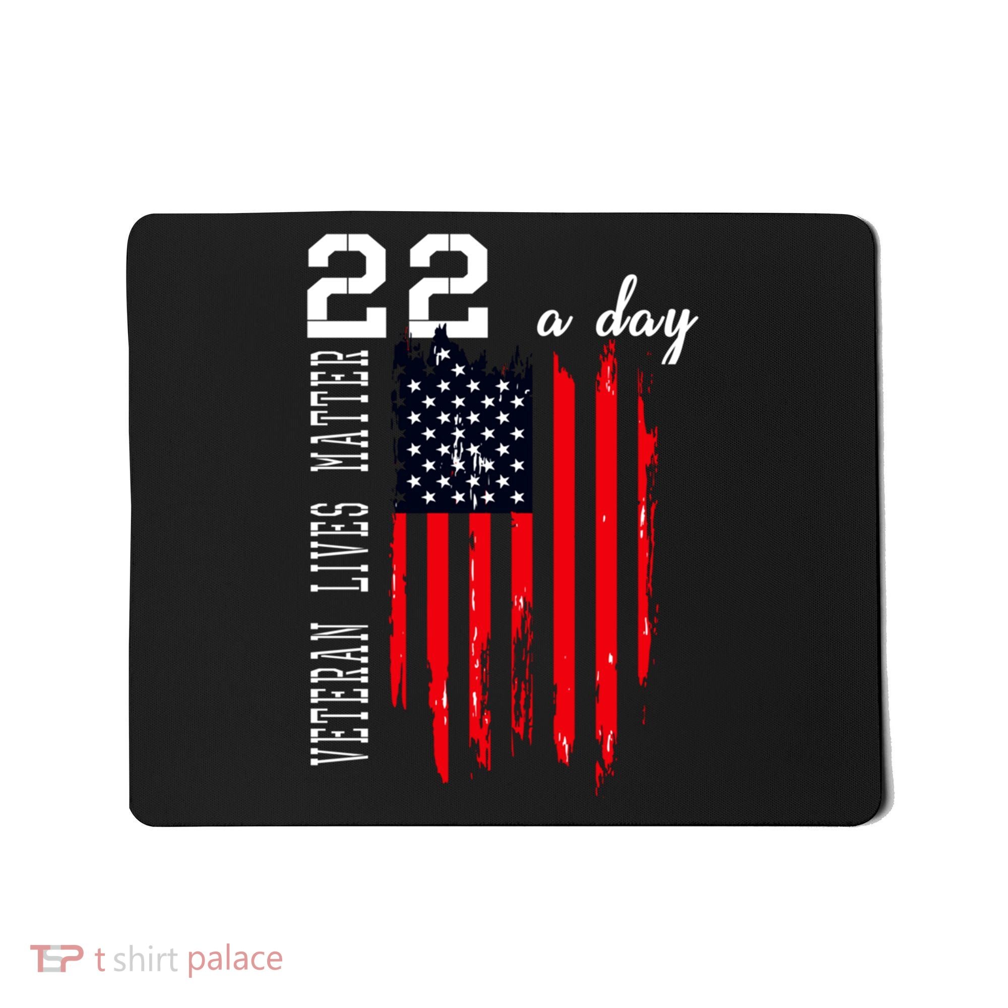Veteran Lives Matter Suicide Awareness Ptsd Veteran 22 Day Cool Gift Mousepad