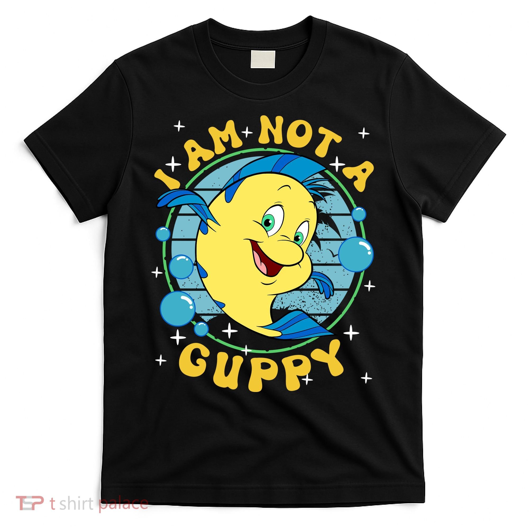 Vintage Little Mermaid Flounder I Am Not A Guppy Flounder Fish Magic T-Shirt
