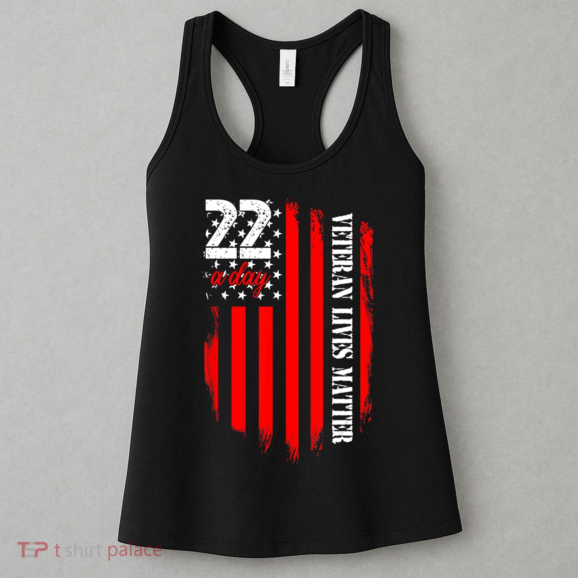 Veteran Lives Matter Suicide Awareness Ptsd Veteran 22 Day Women's Tank Top