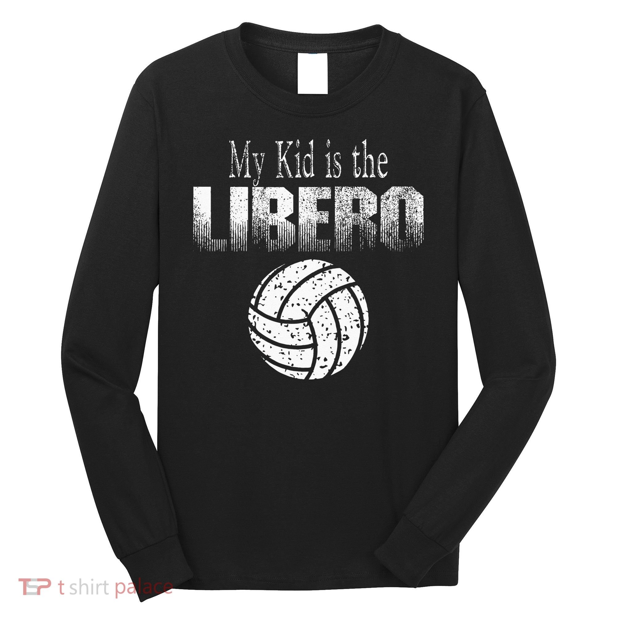 Volleyball Libero Mom Or Dad Long Sleeve Shirt