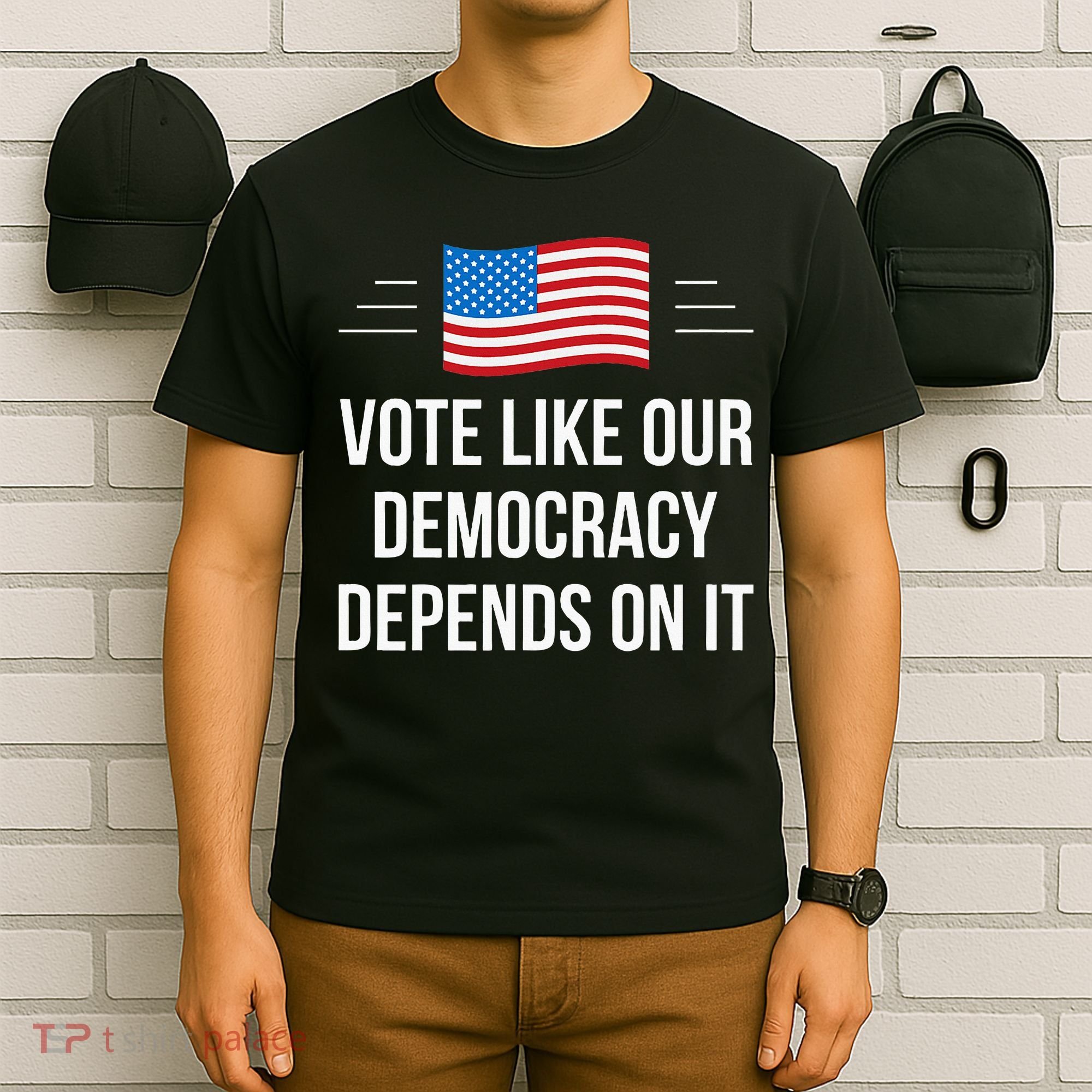 Vote Like Our Democracy Depends On It T-Shirt