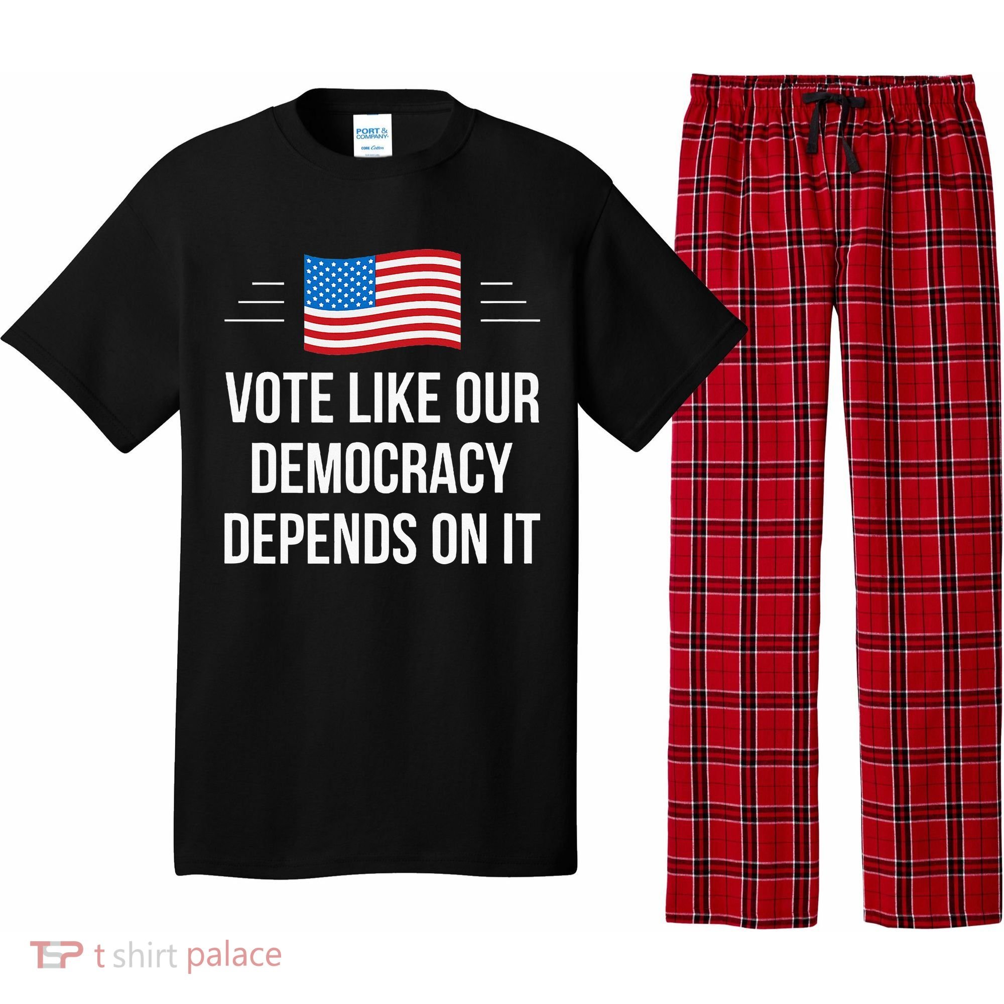 Vote Like Our Democracy Depends On It Pajama Set
