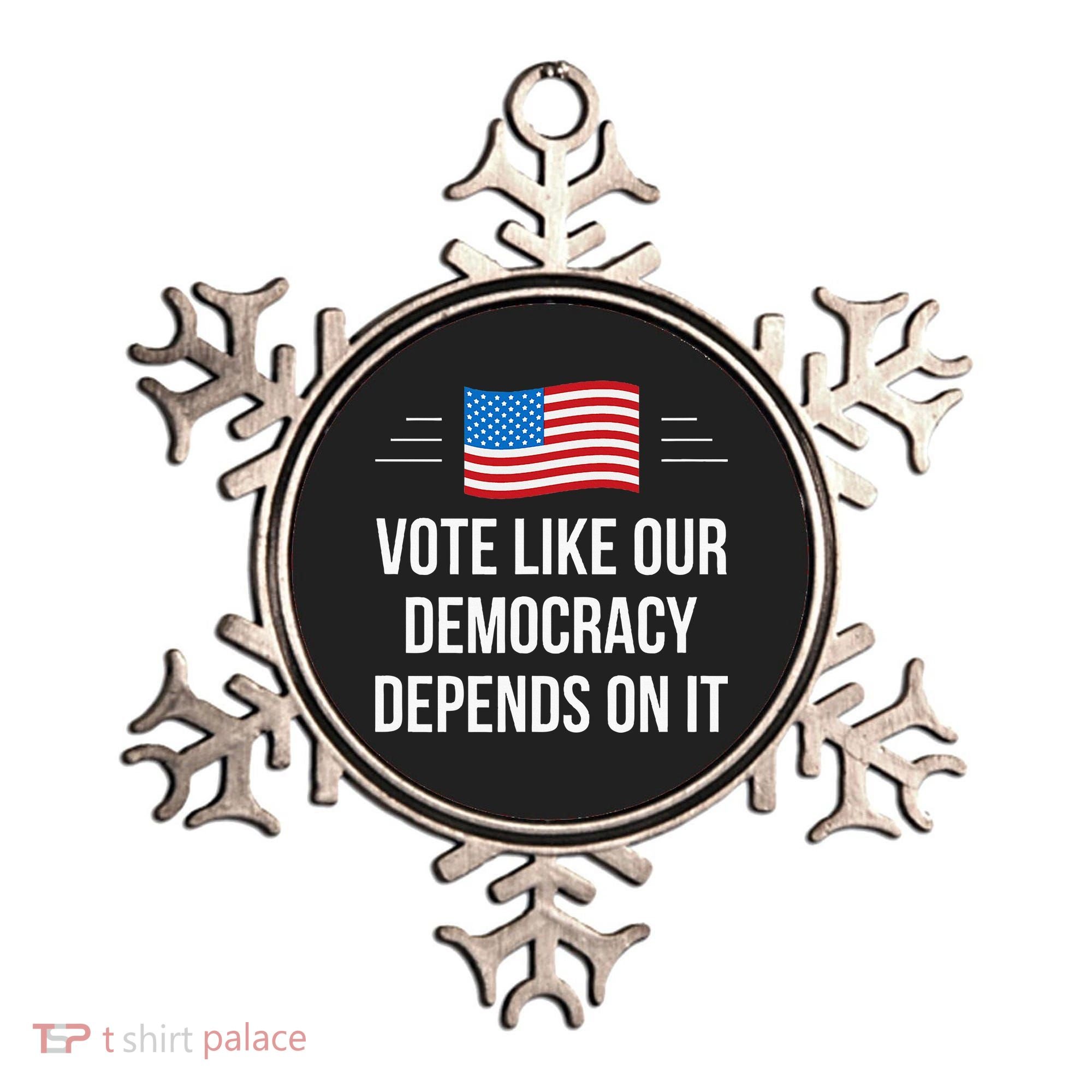 Vote Like Our Democracy Depends On It Ornament