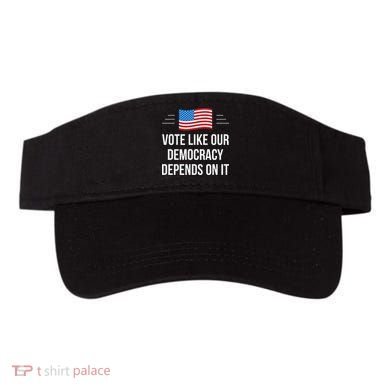 Vote Like Our Democracy Depends On It Visor