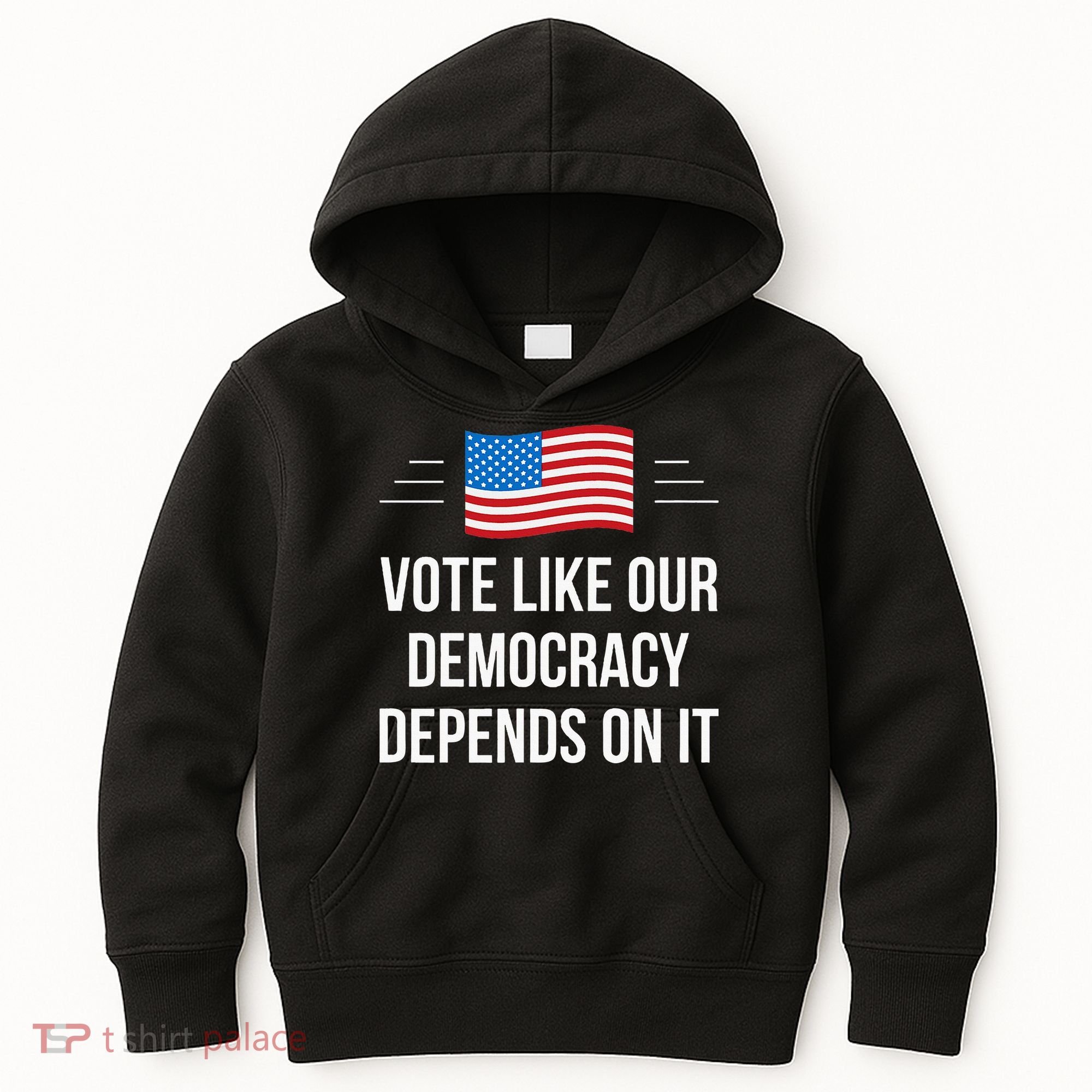 Vote Like Our Democracy Depends On It Kids Hoodie