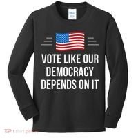 Vote Like Our Democracy Depends On It Kids Long Sleeve Shirt thumb 0