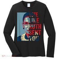 Vote Like Ruth Sent You Funny Feminist Women's Long Sleeve Shirt thumb 0