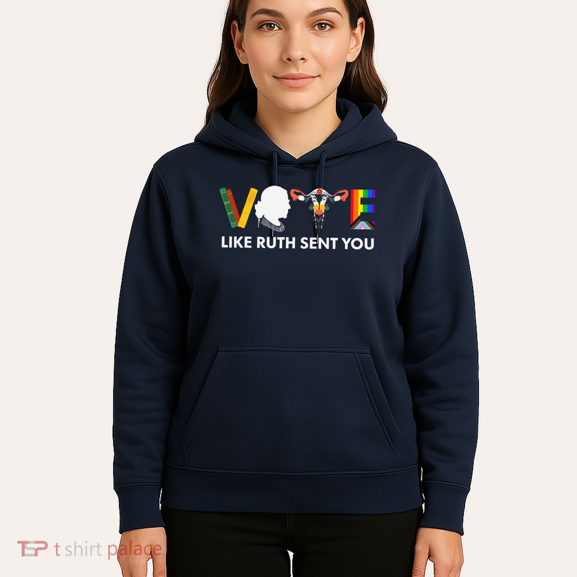 Vote Like Ruth Sent You Uterus Feminist Lgbt Hoodie
