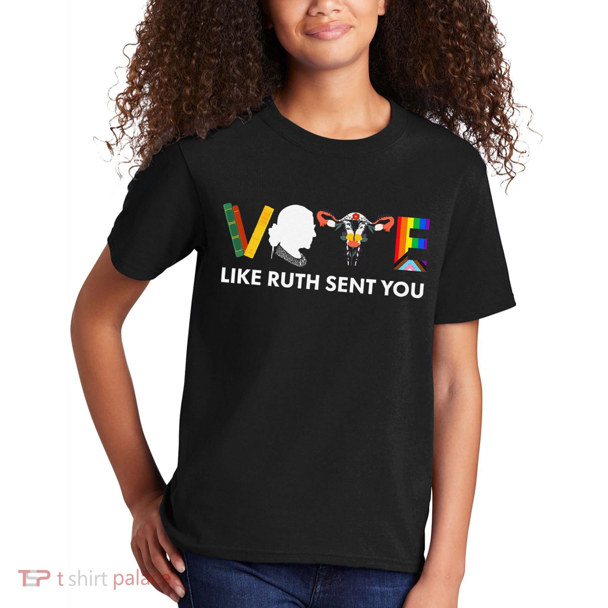 Vote Like Ruth Sent You Uterus Feminist Lgbt Kids T-Shirt