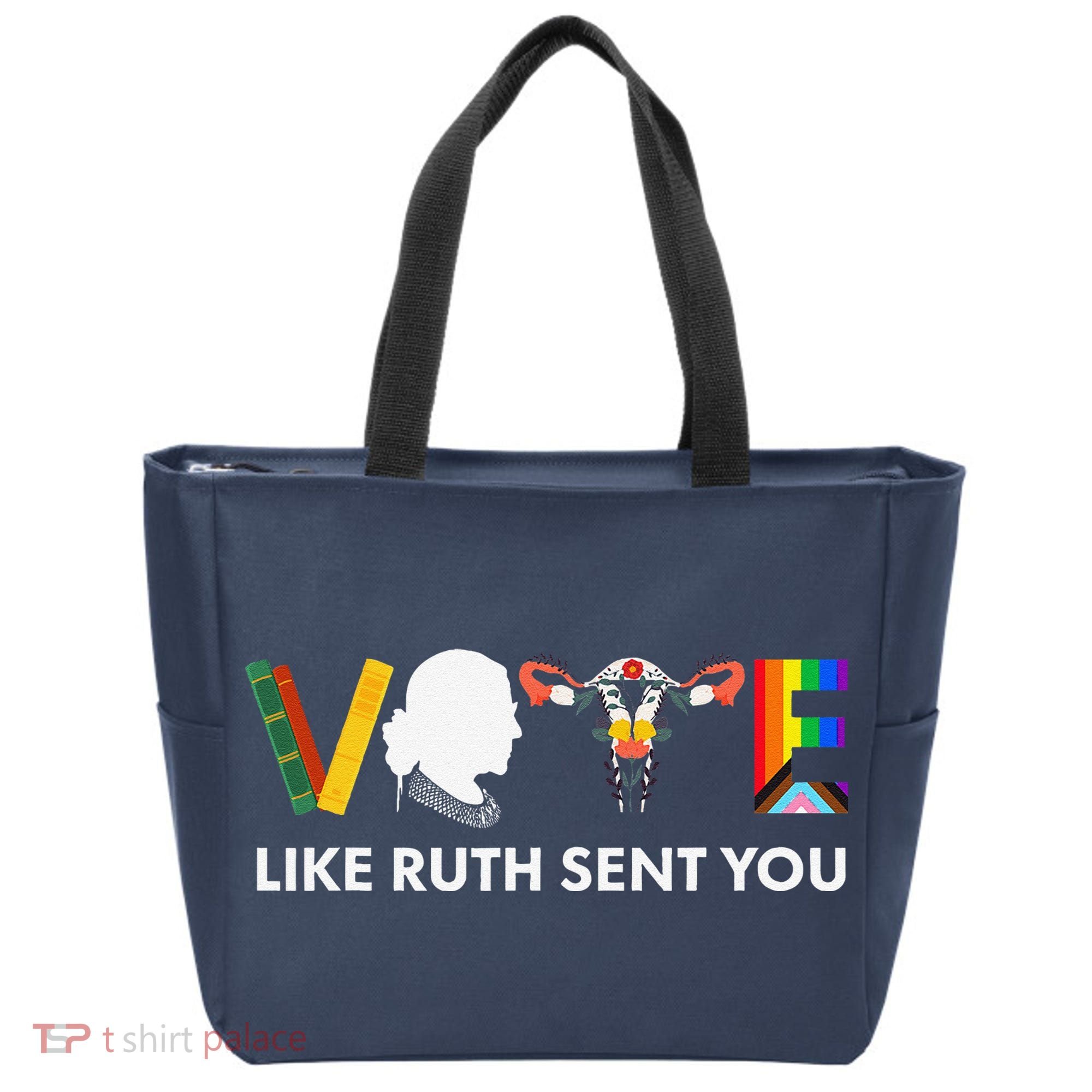 Vote Like Ruth Sent You Uterus Feminist Lgbt Tote Bag
