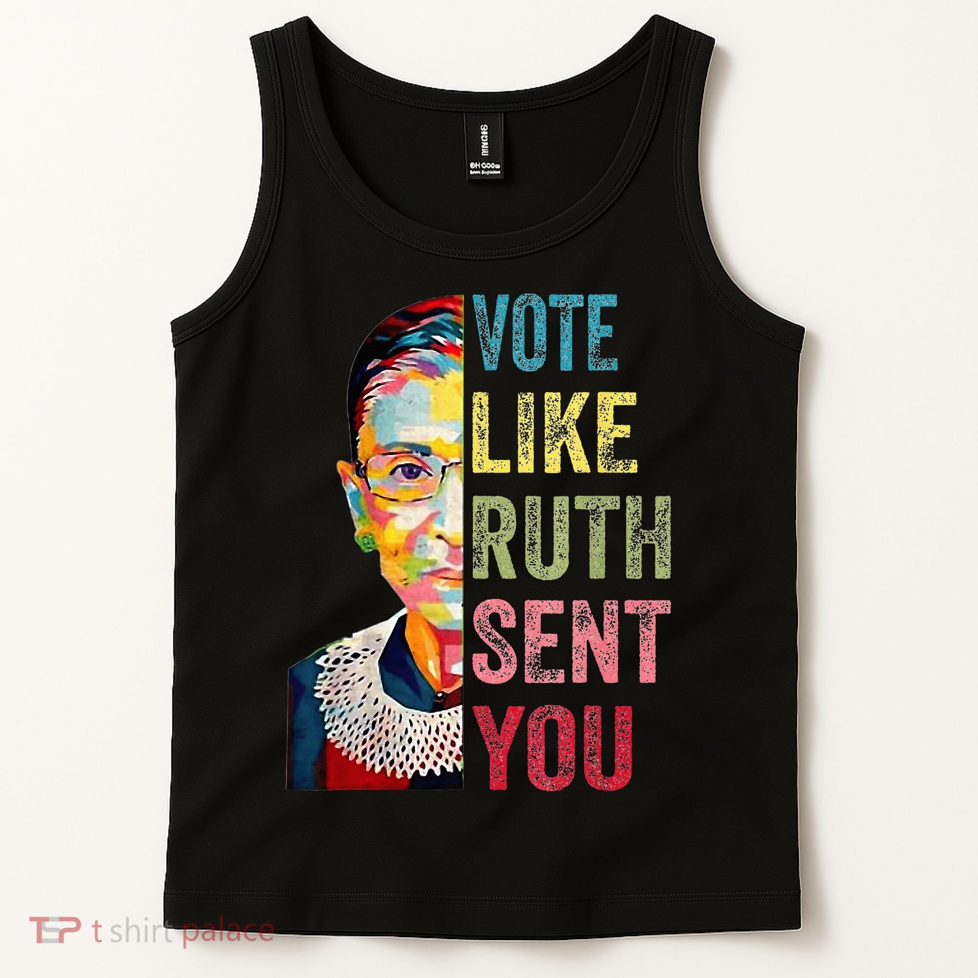 Vote Like Ruth Sent You Tank Top