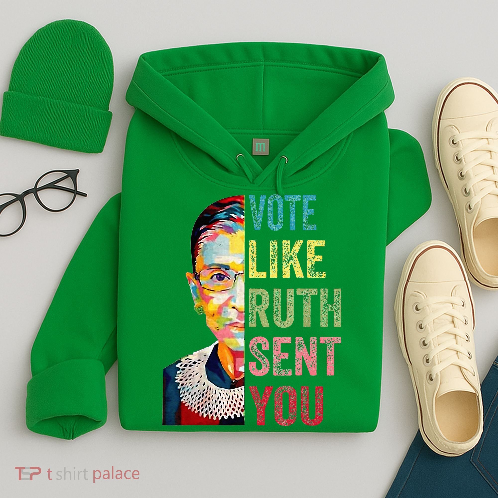 Vote Like Ruth Sent You Hoodie