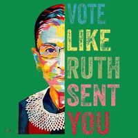 Vote Like Ruth Sent You Button thumb 1